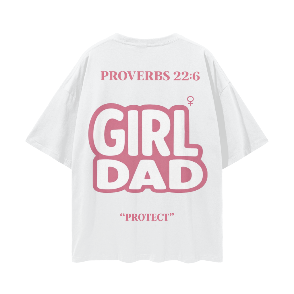 PROTECT : “GIRL DAD” TEE