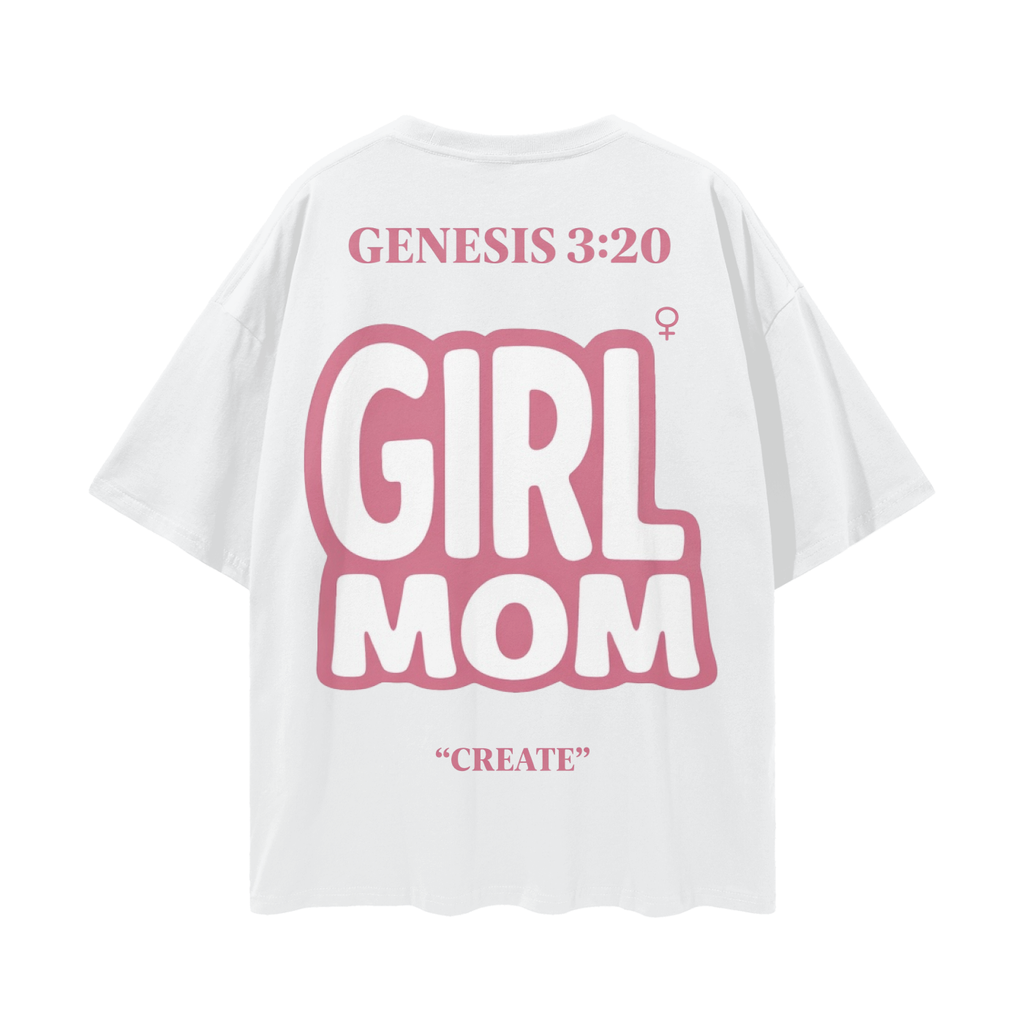 CREATE : “GIRL MOM” TEE